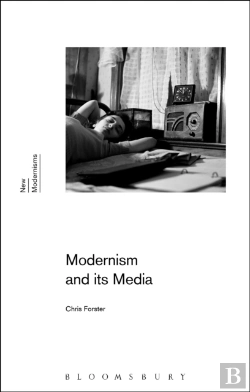 Bertrand.pt - Modernism And Its Media