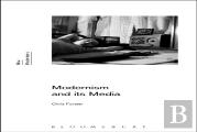 Modernism And Its Media