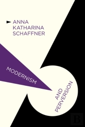 Modernism And Perversion