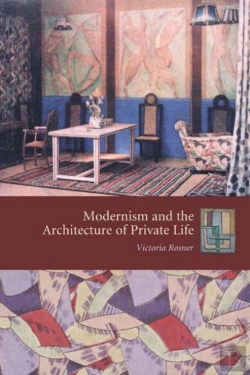 Bertrand.pt - Modernism And The Architecture Of Private Life