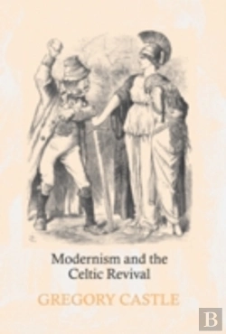 Bertrand.pt - Modernism And The Celtic Revival