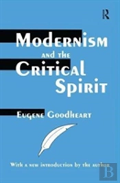 Modernism And The Critical Spirit
