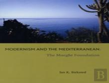 Modernism And The Mediterranean