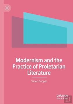 Bertrand.pt - Modernism And The Practice Of Proletarian Literature