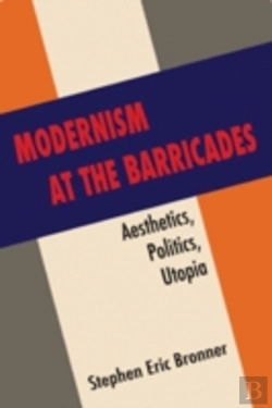 Bertrand.pt - Modernism At The Barricades