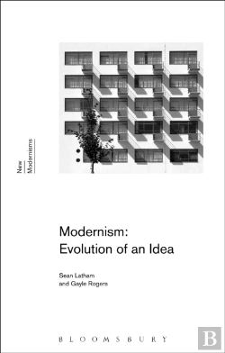 Bertrand.pt - Modernism: Evolution Of An Idea