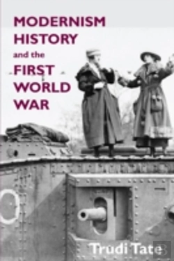Bertrand.pt - Modernism, History And The First World War