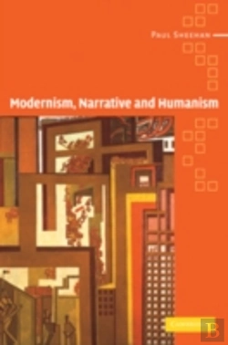Bertrand.pt - Modernism, Narrative And Humanism