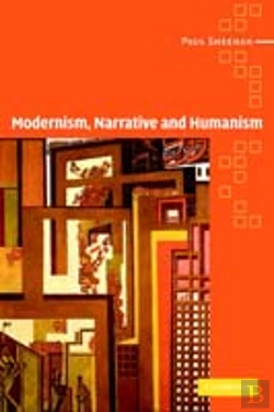 Bertrand.pt - Modernism, Narrative And Humanism