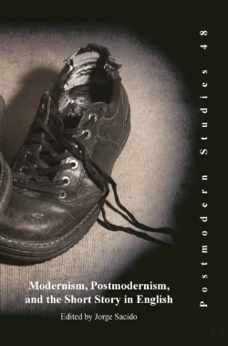 Bertrand.pt - Modernism, Postmodernism, And The Short Story In English