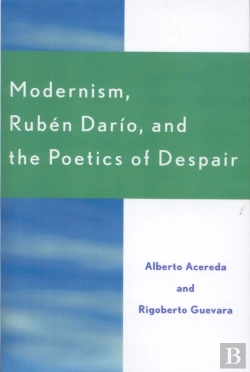 Bertrand.pt - Modernism, Ruben Dar'O, And The Poetics Of Despair