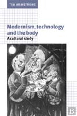 Bertrand.pt - Modernism, Technology, And The Body