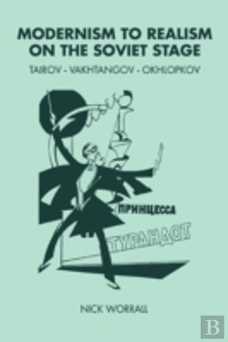 Bertrand.pt - Modernism To Realism On The Soviet Stage
