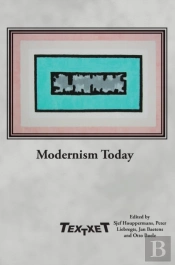 Modernism Today
