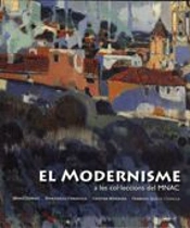 Modernisme A Les Col·Leccions Del Mnac, El