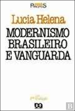 Bertrand.pt - Modernismo Brasileiro e Vanguarda