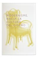 Modernismo Hacia La Cultura Del Diseño