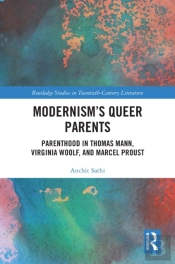 Modernism'S Queer Parents