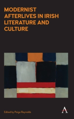Bertrand.pt - Modernist Afterlives In Irish Literature And Culture