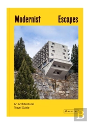 Modernist Escapes