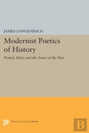 Modernist Poetics Of History