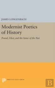 Modernist Poetics Of History