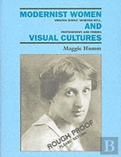 Modernist Women And Visual Cultures