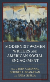Modernist Women Writers And American Social Engagement