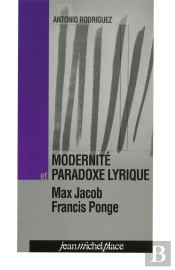 Modernité Et Paradoxe Lyrique
