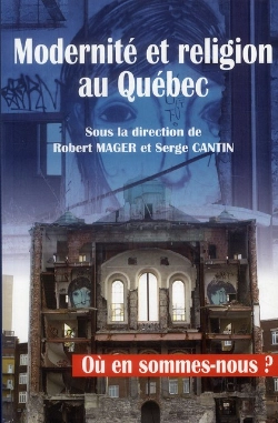Bertrand.pt - Modernité Et Religion Au Québec