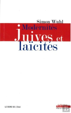 Bertrand.pt - Modernités Juives Et Laïcités