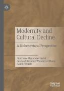 Modernity And Cultural Decline