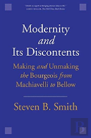 Modernity And Its Discontents