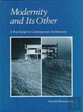 Modernity And Its Other