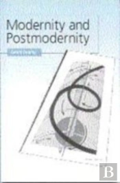 Modernity And Postmodernity