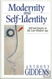Modernity And Self-Identity