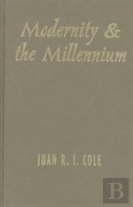Modernity And The Millennium
