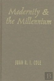 Modernity And The Millennium