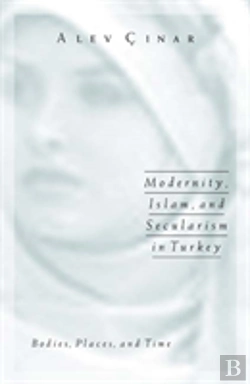 Bertrand.pt - Modernity, Islam, And Secularism In Turkey