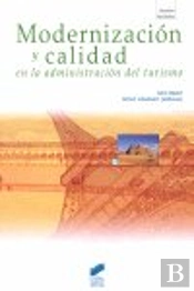 Modernización Y Calidad En La Administración Del Turismo