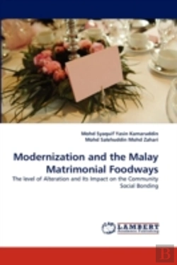 Bertrand.pt - Modernization And The Malay Matrimonial Foodways