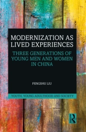 Modernization As Lived Experiences