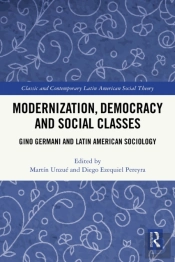 Modernization, Democracy And Social Classes