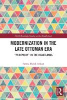Modernization In The Late Ottoman Era