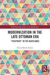 Modernization In The Late Ottoman Era