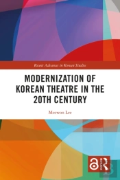 Modernization Of Korean Theatre In The 20th Century