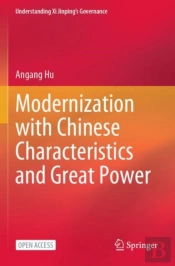 Modernization With Chinese Characteristics And Great Power