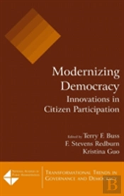 Modernizing Democracy: Innovations In Citizen Participation