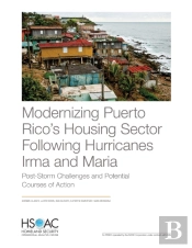Modernizing Puerto Rico'S Housing Sector Following Hurricanes Irma And Maria