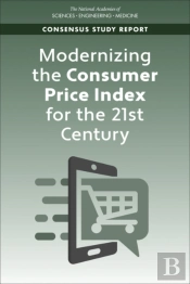 Modernizing The Consumer Price Index For The 21st Century